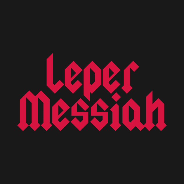 Leper Messiah by LondonLee