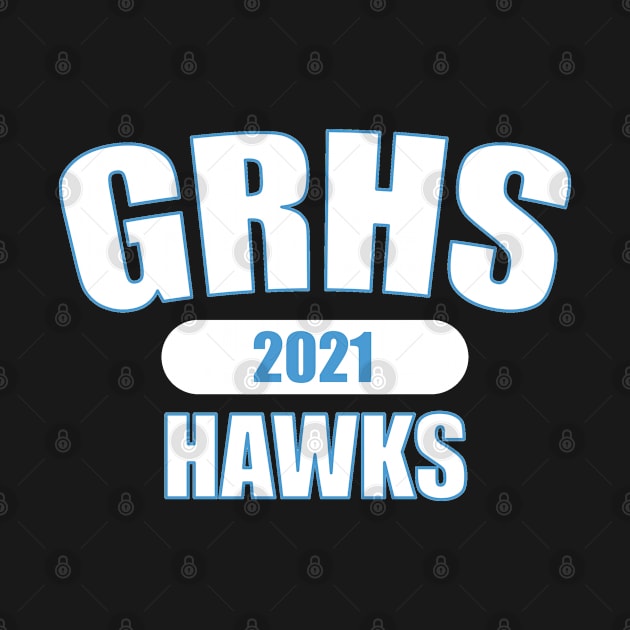 GRHS Hawks 2021 White and Blue by Gila Ridge Hawks