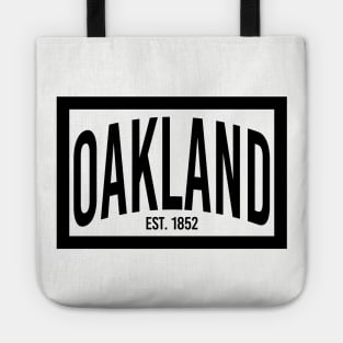 Oakland est. 1852 Tote