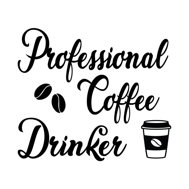 Professional Coffee Drinker by RockyDesigns