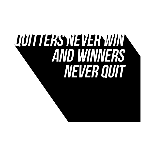 quitters never win and winners never quit by GMAT