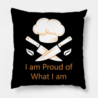 I am Proud of What I am Pillow