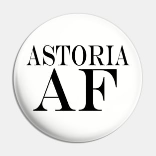 Astoria AF Pin