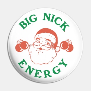 Big Nick Energy Retro Groovy Funny Jolly Santaa Claus Pin