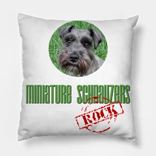 Miniature Schnauzers Rock! Pillow