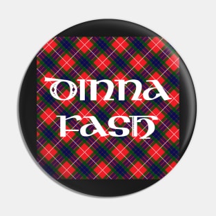 Dinna Fash Outlander Tartan Fancy Square Pin