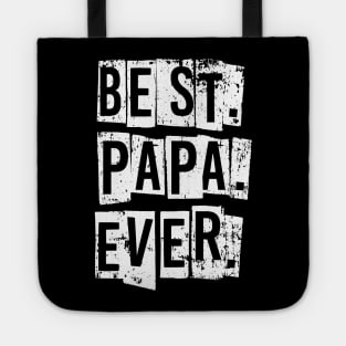 Best Papa Ever - Cute Father's Day Gift Idea for Dad Stepdad Tote