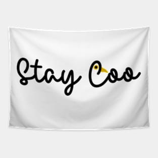 Stay Coo Tapestry