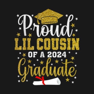 Proud Lil Cousin Of A 2024 Graduate Class Senior Graduation T-Shirt T-Shirt
