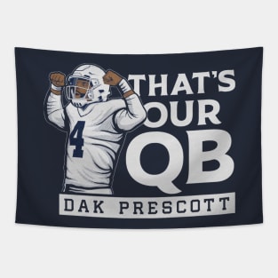 Dak Prescott That's Our QB Tapestry