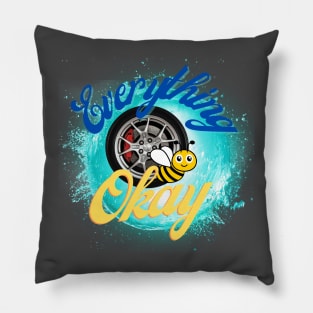 Everything wheel bee Okay Pillow