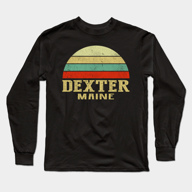 DEXTER MAINE Vintage Retro Sunset - Dexter Maine - Long Sleeve T-Shirt