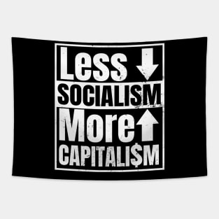 Capitalist Shirt | Less Socialism Gift Tapestry