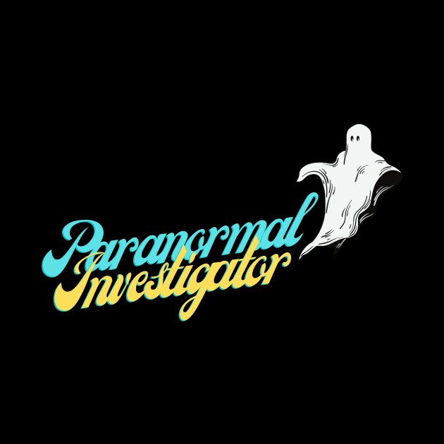 Paranormal Investigator by Builder Ben Paranormal Workshop LLC