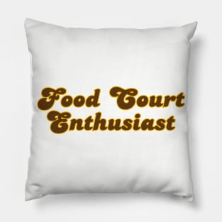 Food Court Enthusiast Pillow
