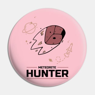 Meteorite Collector "Meteorite Hunter" Meteorite Pin