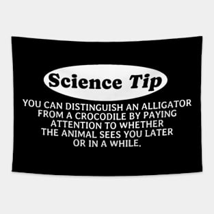 Crocodile Alligator Funny Science Tip Tapestry