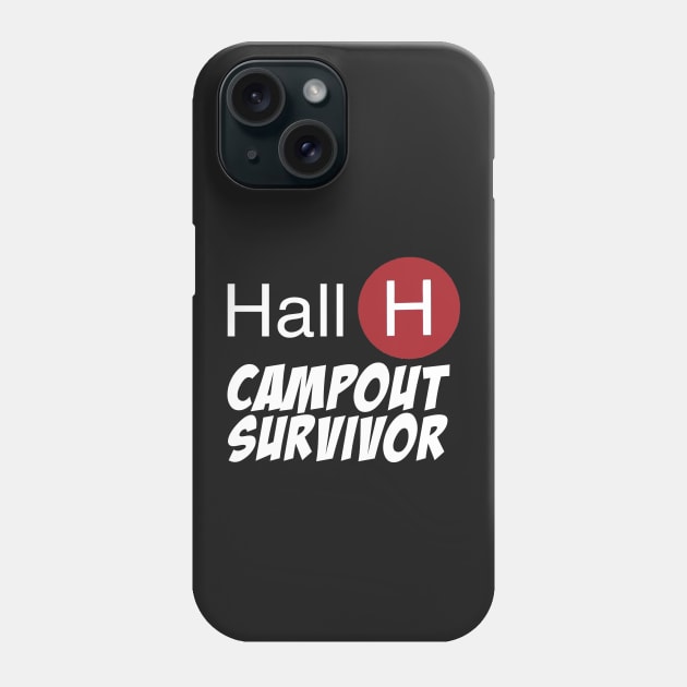 Hall H Survivor Phone Case by High Voltage