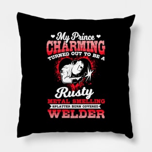 Welder friend My Prince Chariming Pillow