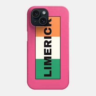 Limerick City in Irish Flag Phone Case