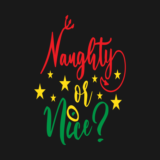 Disover Naughty or nice - Christmas Gift Idea - Christmas Gifts For Dad - T-Shirt