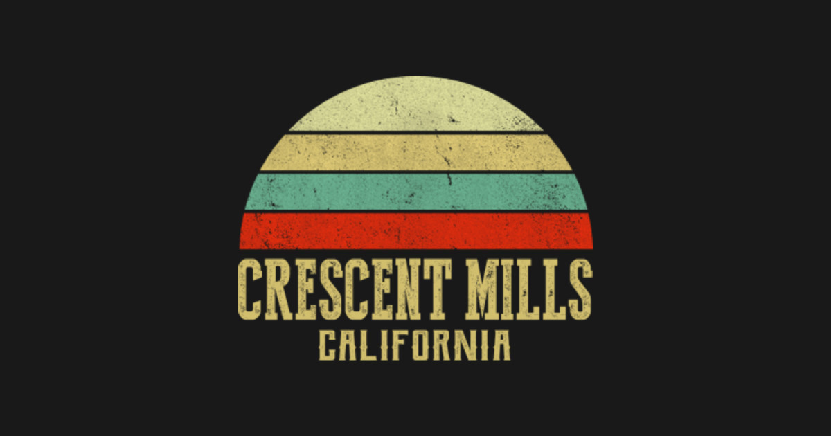 CRESCENT MILLS CALIFORNIA Vintage Retro Sunset Crescent Mills T