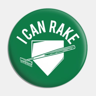 I Can Rake Pin