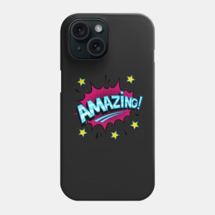 Amazing Phone Case