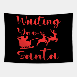 waiting you santa Tapestry