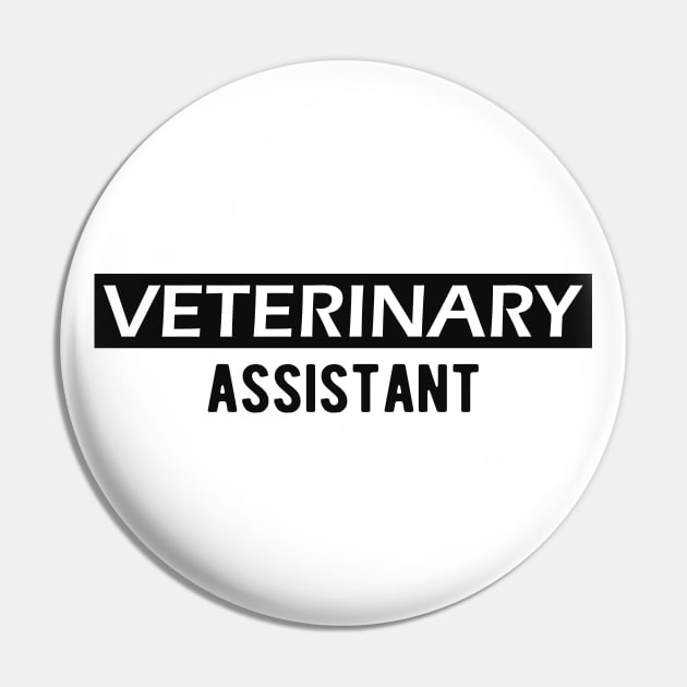 Veterinary Assistant Pin by KC Happy Shop