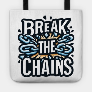 Break the Chains, mental health awareness Tote