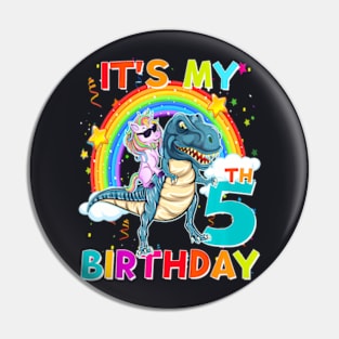 Its My 5Th Birthday Unicorn Riding T Rex Dinosaur 5 Years Pin