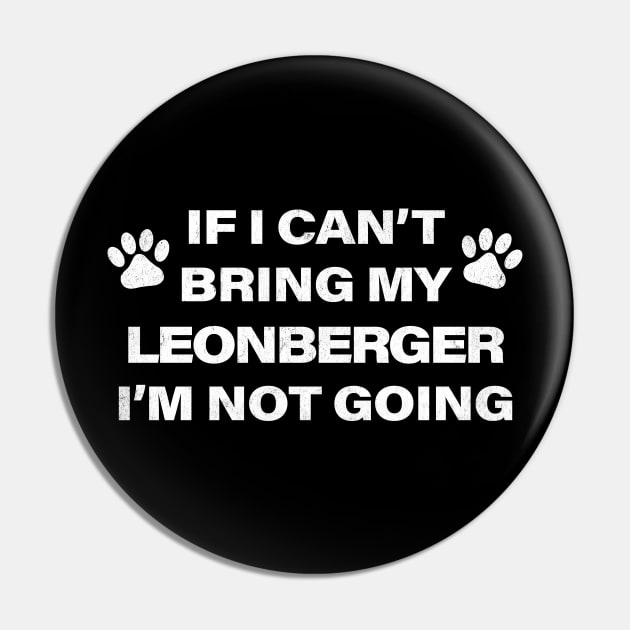 Leonberger Humorous Dog Paws Design Pin by MapYourWorld