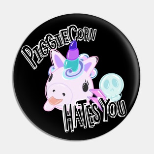 PiggieCorn Hates You! Pin