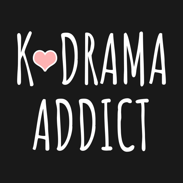 K-Drama Addict by LunaMay