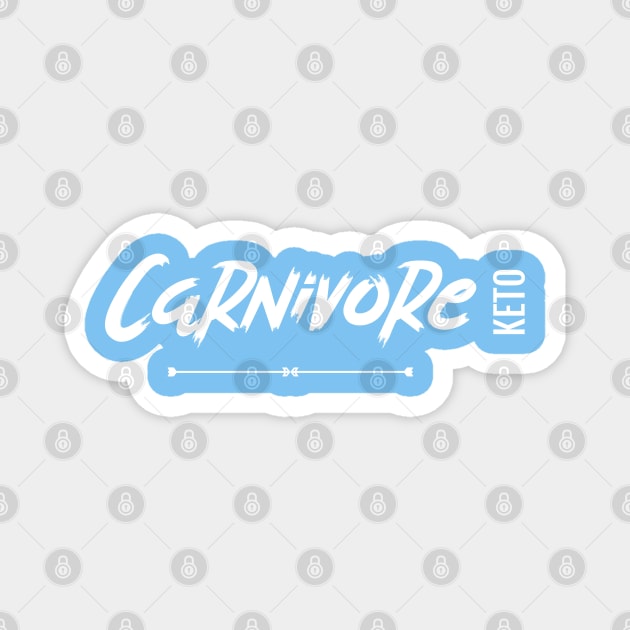 Carnivore Shirt Gift, Carnivore Keto, Meat Lover, Carnivore, Ketogenic, Paleo, Zero Carb Gift Magnet by AbsurdStore