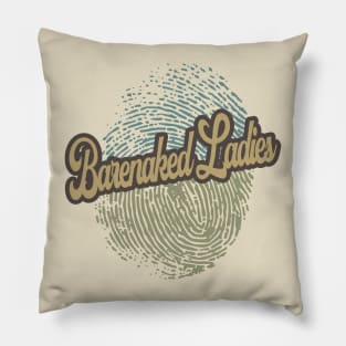 Barenaked Ladies Fingerprint Pillow