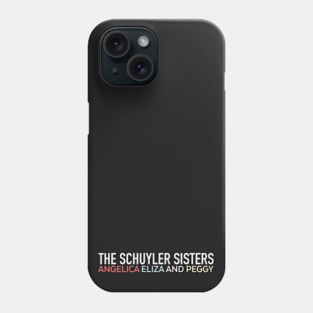 angelica eliza and peggy v3 Phone Case by claudiolemos