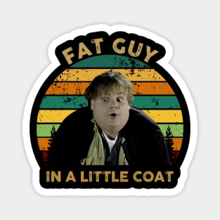 Fat Guy in a Little Coat Magnet