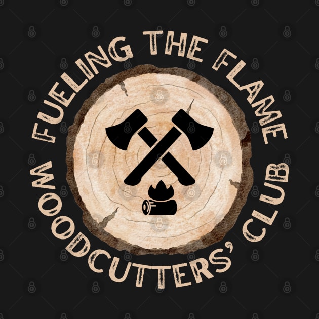 Woodcutters' Club Fueling The Flame by stressless