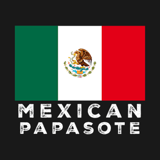 Mexican Papasote Flag T-Shirt