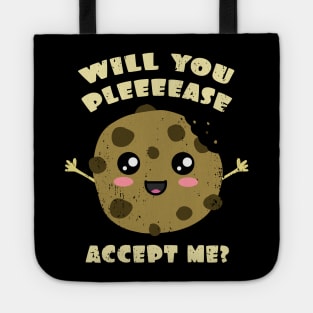 Will You Please Accept me – Cookie Tote