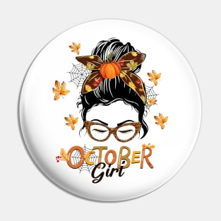 October Girl Shir Halloween Thankgiving Girls Women Love Pin