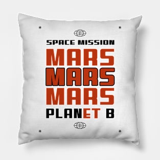 🚀 Space Mission to Mars, PLANet B, Space Exploration Design Pillow