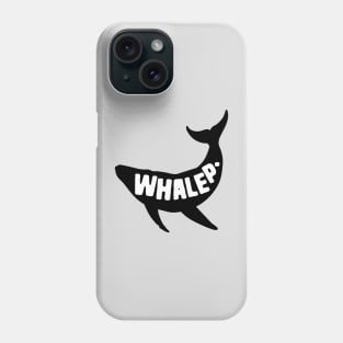 Whale Pun Whalep Phone Case