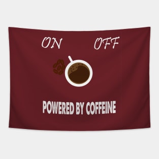 Powered by Coffee Funny Quote Tapestry