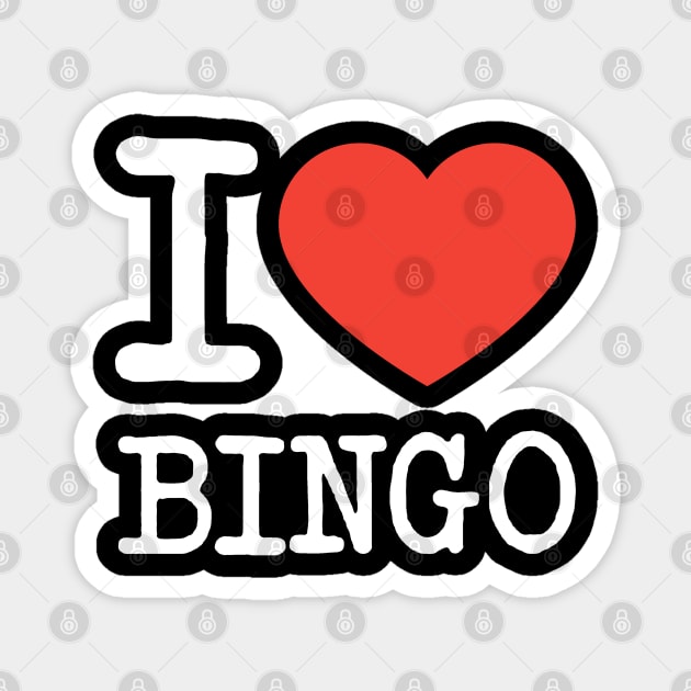 i love bingo Magnet by KCOBRA