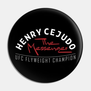 Henry Cejudo The Messenger Pin