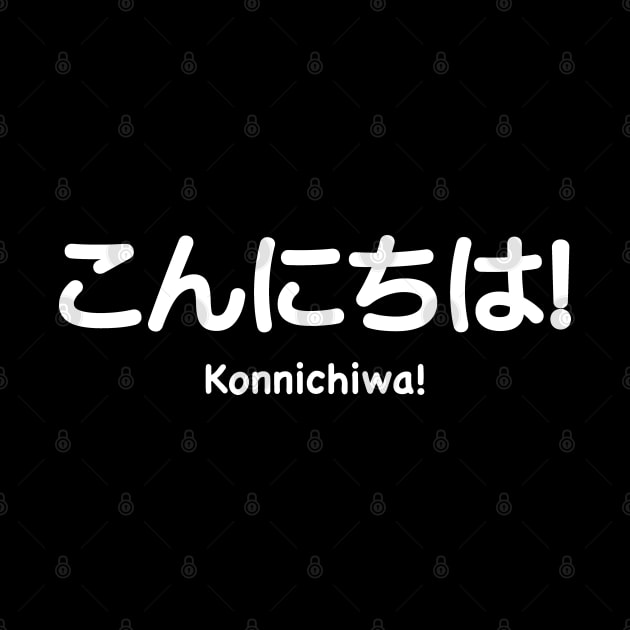 Konnichiwa T-Shirt | Hello Tee T-Shirt by KawaiiAttack