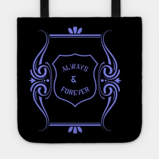 "Always & Forever" slogan purple Tote